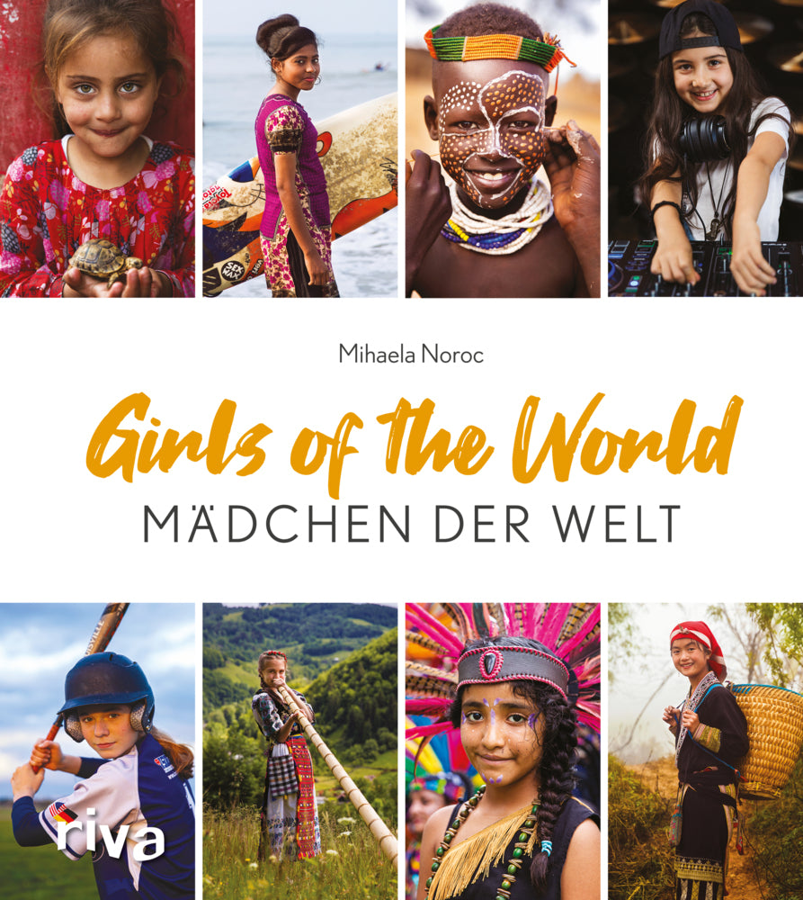 Girls of the World - Mädchen der Welt (Mihaela Noroc)