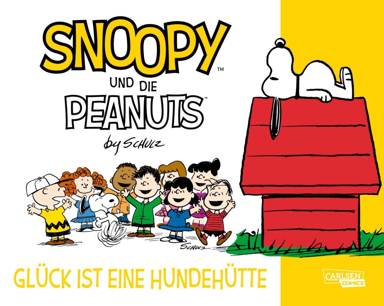 Snoopy und die Peanuts 5: Glück ist eine Hundehütte (Charles M. Schulz)