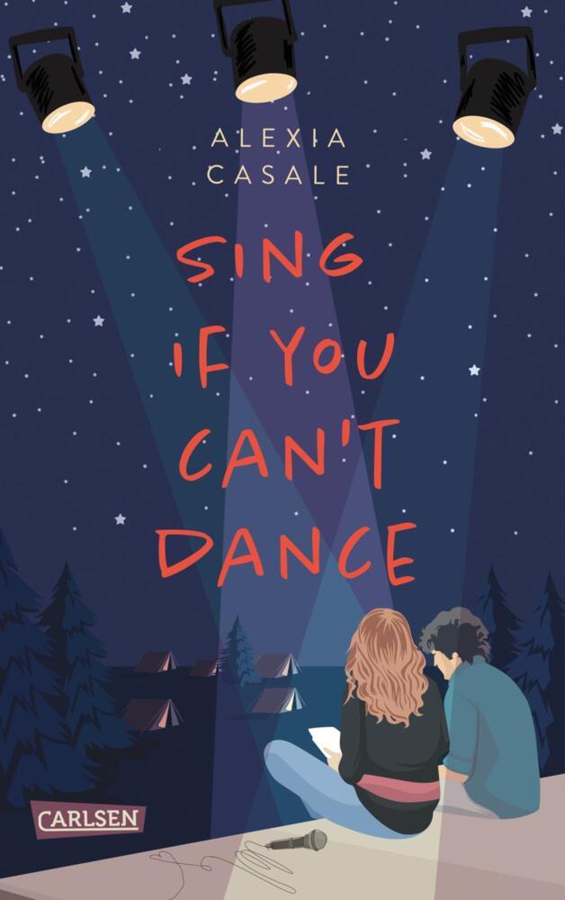 Sing If You Can't Dance (Alexia Casale)