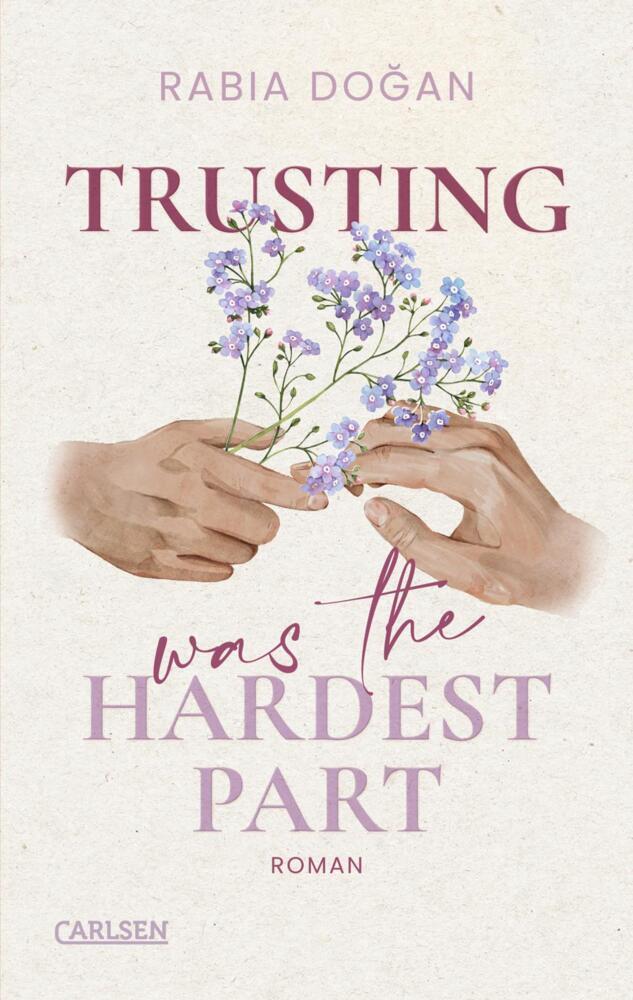 Trusting Was The Hardest Part (Hardest Part 2) (Rabia Dogan)