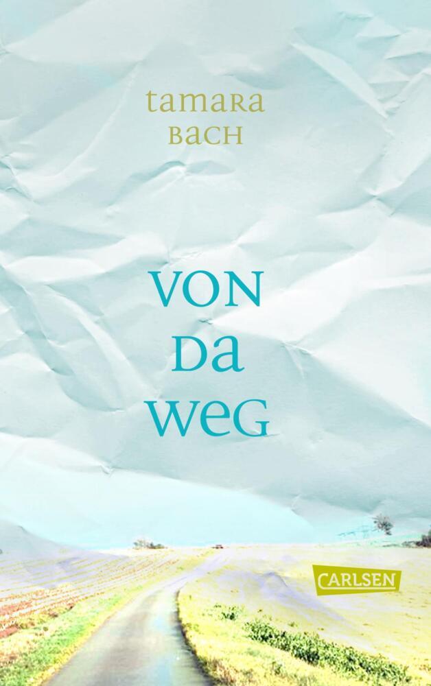 Von da weg (Tamara Bach)