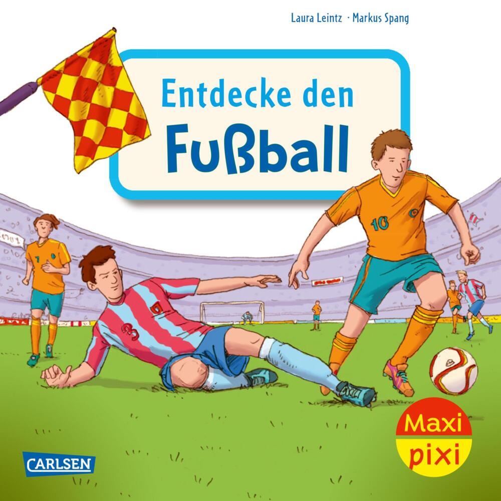 Maxi Pixi 452: Entdecke den Fußball (Laura Leintz)