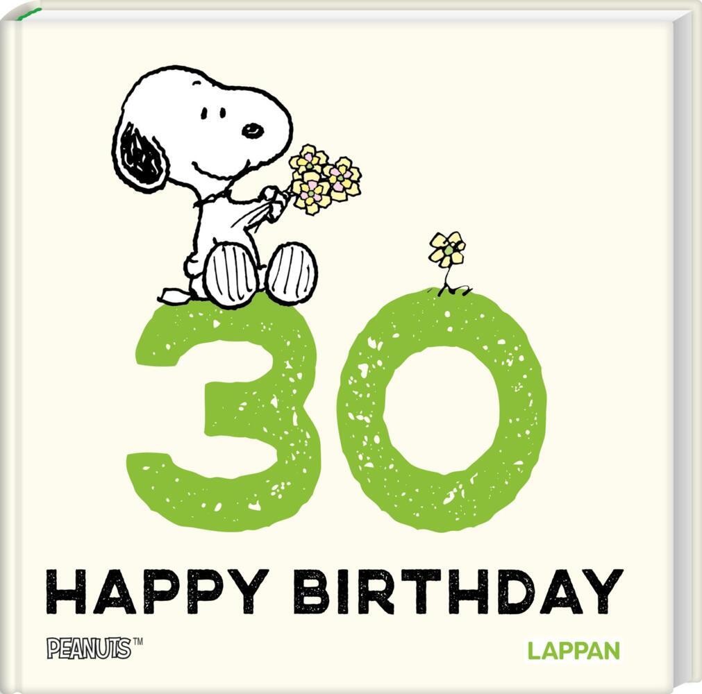 Peanuts Geschenkbuch: Happy Birthday zum 30. Geburtstag (Charles M. Schulz)
