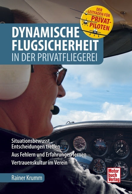 Dynamische Flugsicherheit (Rainer Krumm)