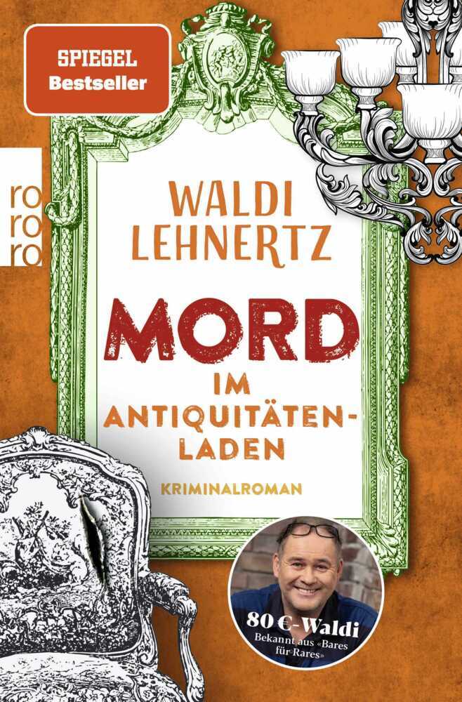 Mord im Antiquitätenladen (Waldi Lehnertz)