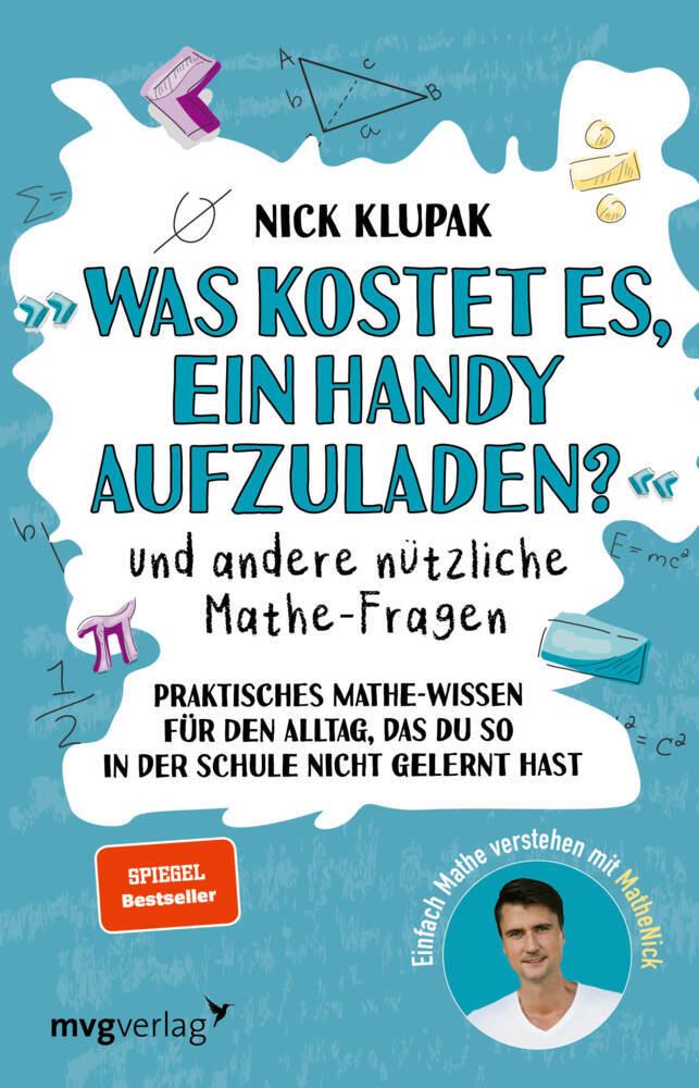 »Was kostet es, ein Handy aufzuladen?« und andere nützliche Mathe-Fragen (Nick Klupak)