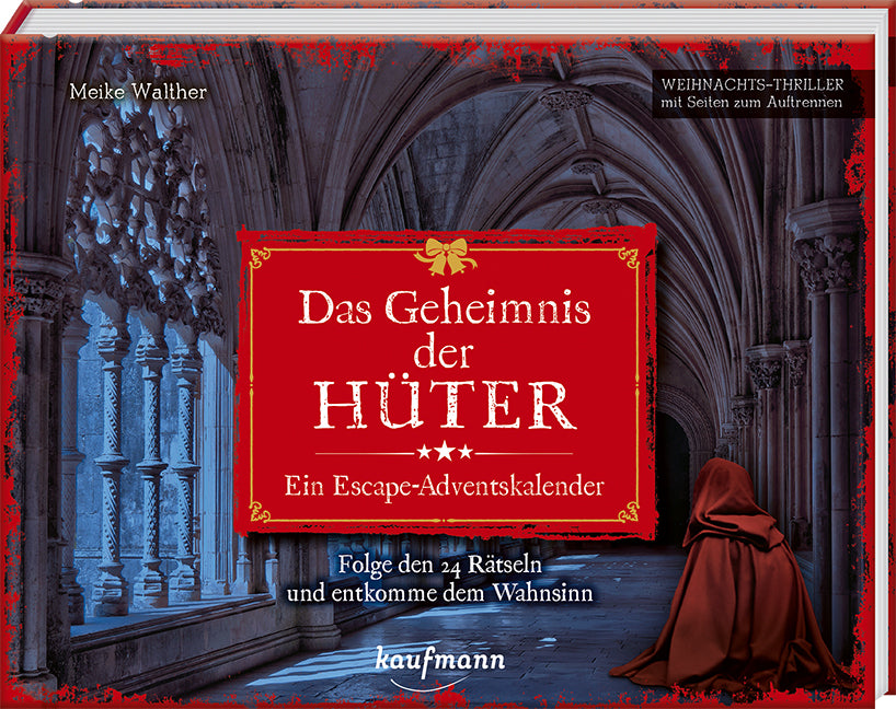 Das Geheimnis der Hüter - Ein Escape-Adventskalender (Meike Walther)
