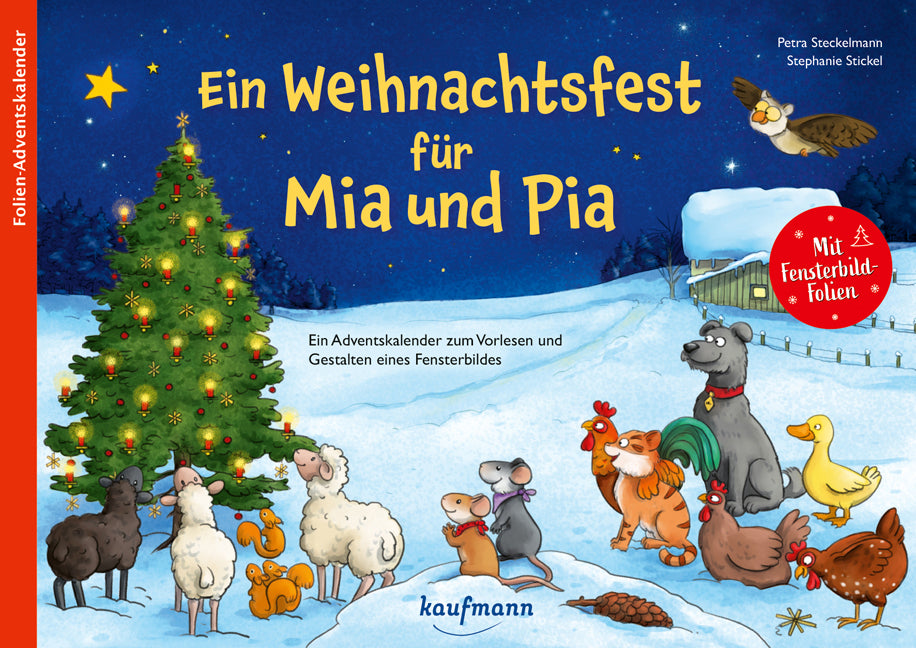 Ein Weihnachtsfest für Mia und Pia (Petra Steckelmann)