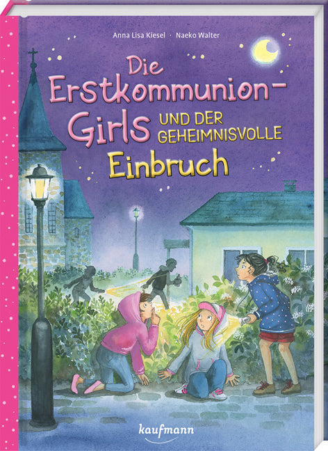 Die Erstkommunion-Girls und der geheimnisvolle Einbruch (Anna Lisa Kiesel)