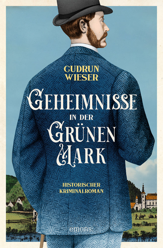 Geheimnisse in der Grünen Mark (Gudrun Wieser)