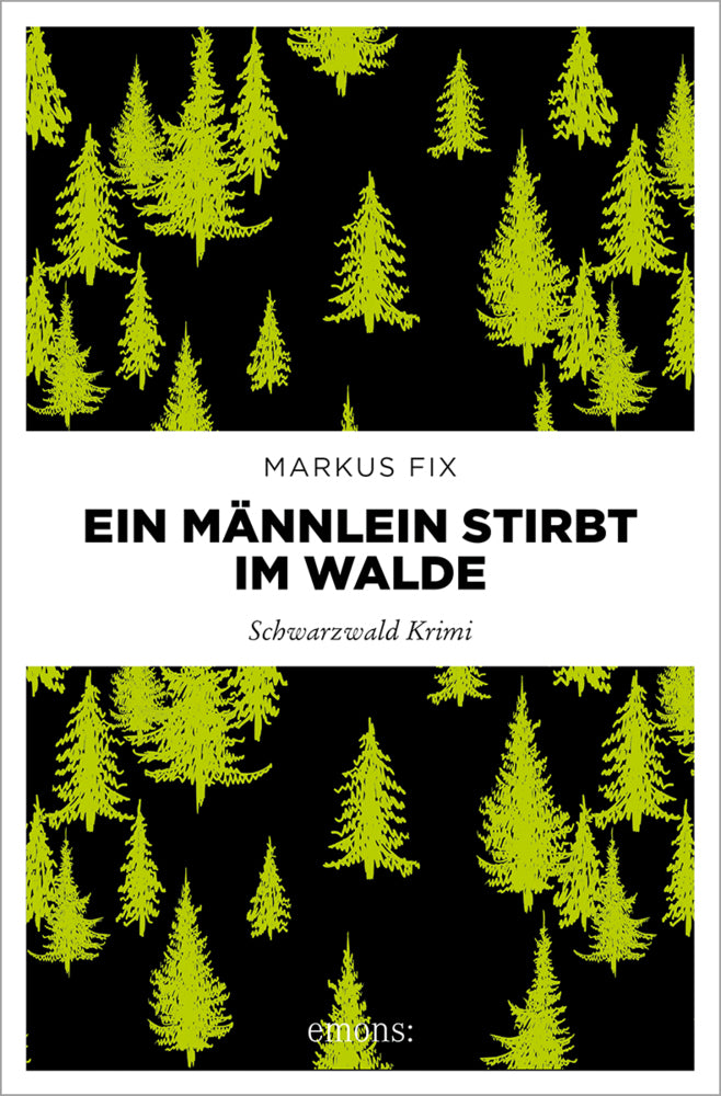 Ein Männlein stirbt im Walde (Markus Fix)