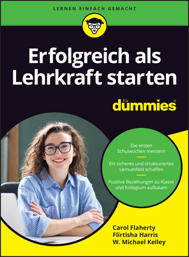 Erfolgreich als Lehrkraft starten für Dummies (Carol Flaherty)