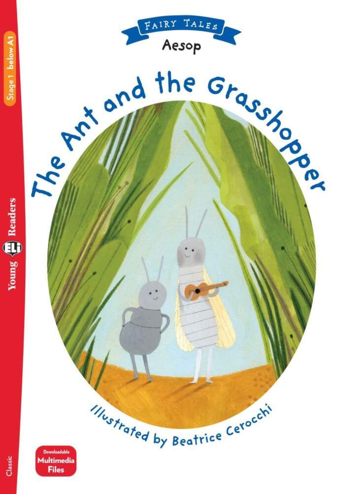 The Ant and the Grasshopper (Aesop)