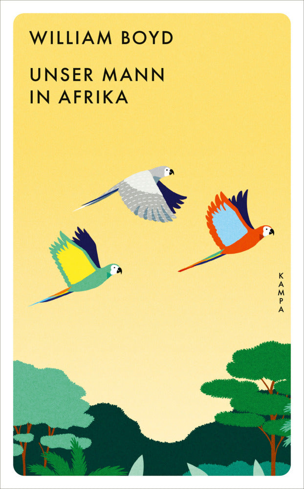 Unser Mann in Afrika (William Boyd)