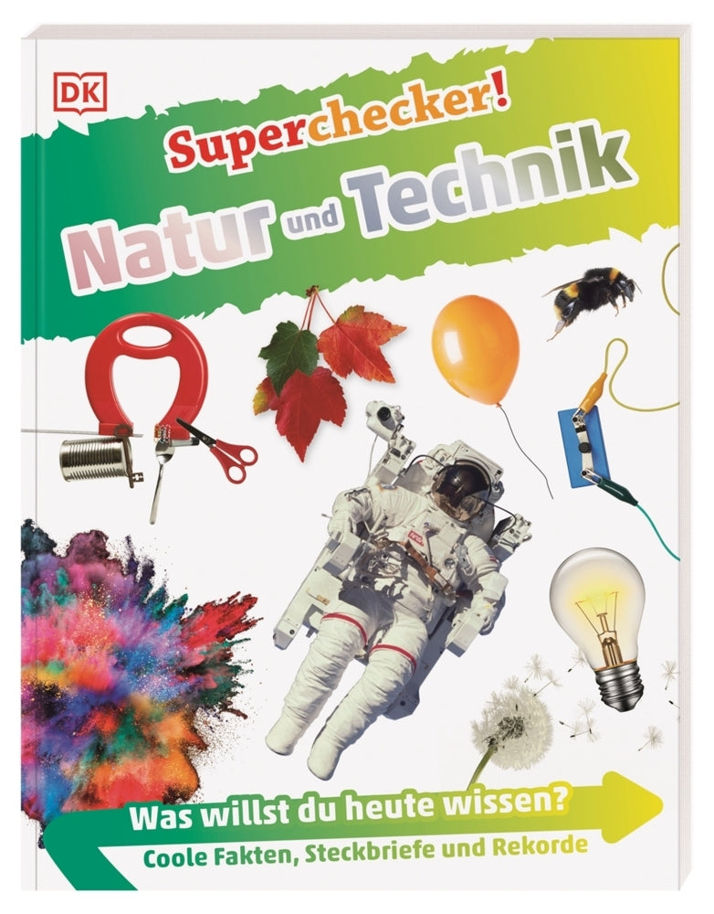 Superchecker! Natur und Technik (Dk Verlag - Kids)