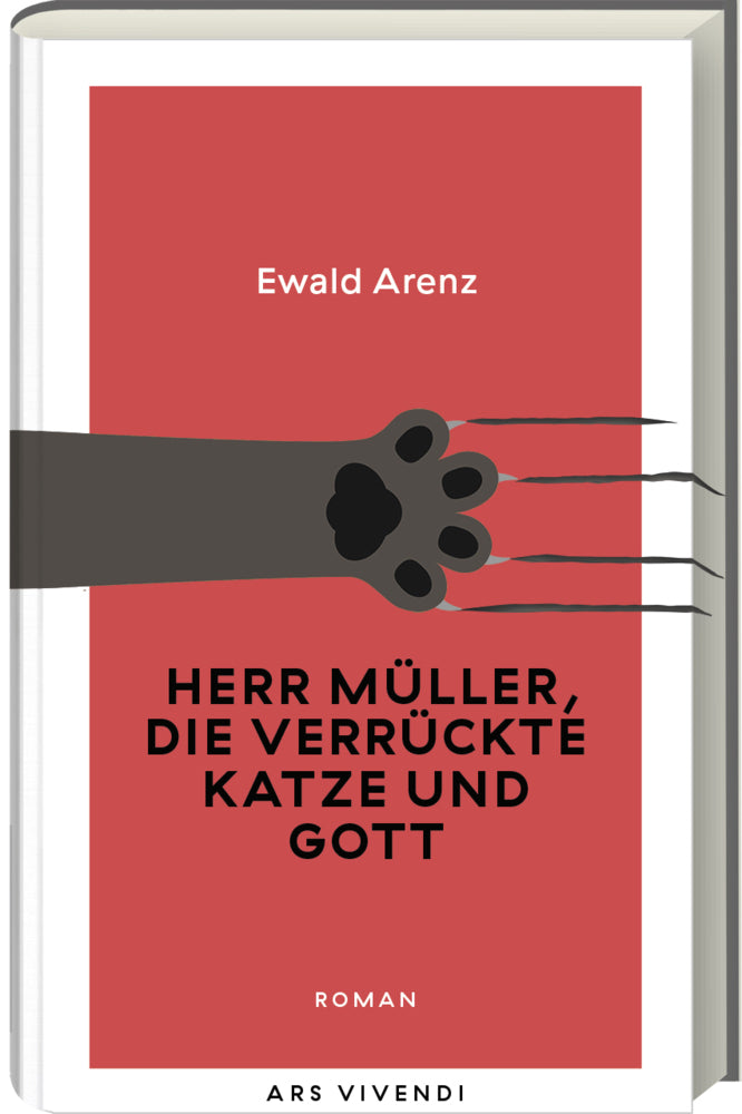 Herr Müller, die verrückte Katze und Gott (Erfolgsausgabe) (Ewald Arenz)