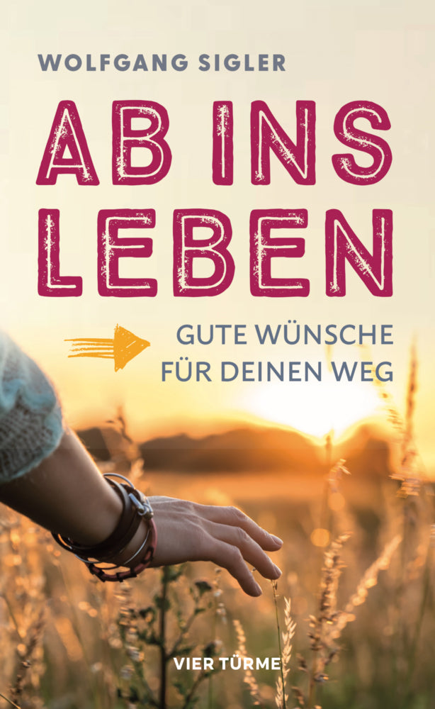 Ab ins Leben (Wolfgang Sigler)