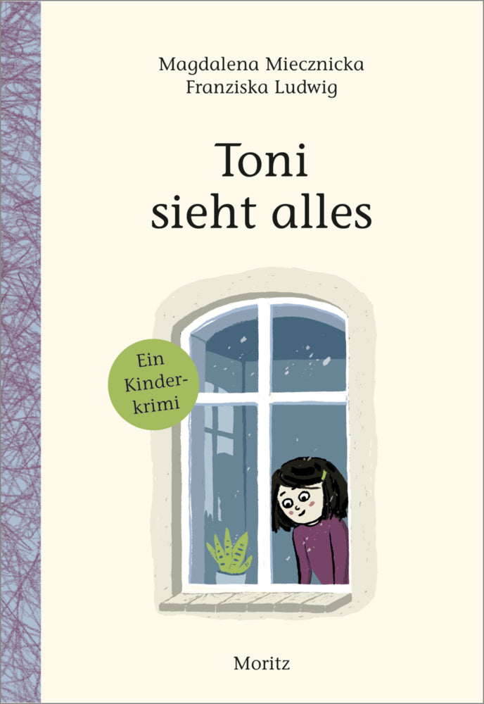 Toni sieht alles! (Magdalena Miecznicka)