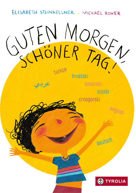 Guten Morgen, schöner Tag (Elisabeth Steinkellner)