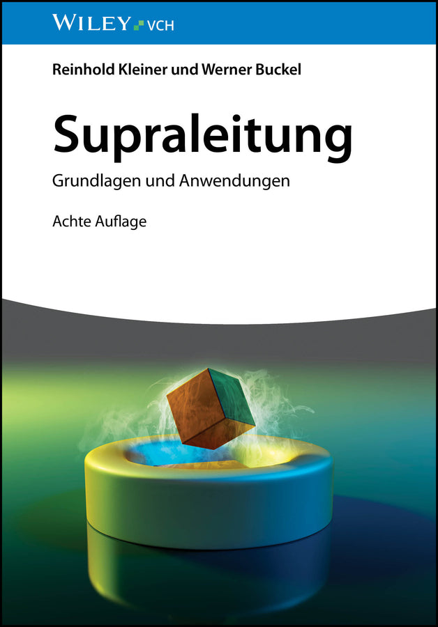 Supraleitung (Reinhold Kleiner)