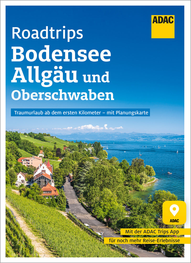 ADAC Roadtrips - Bodensee, Allgäu und Oberschwaben (Mela Hipp)