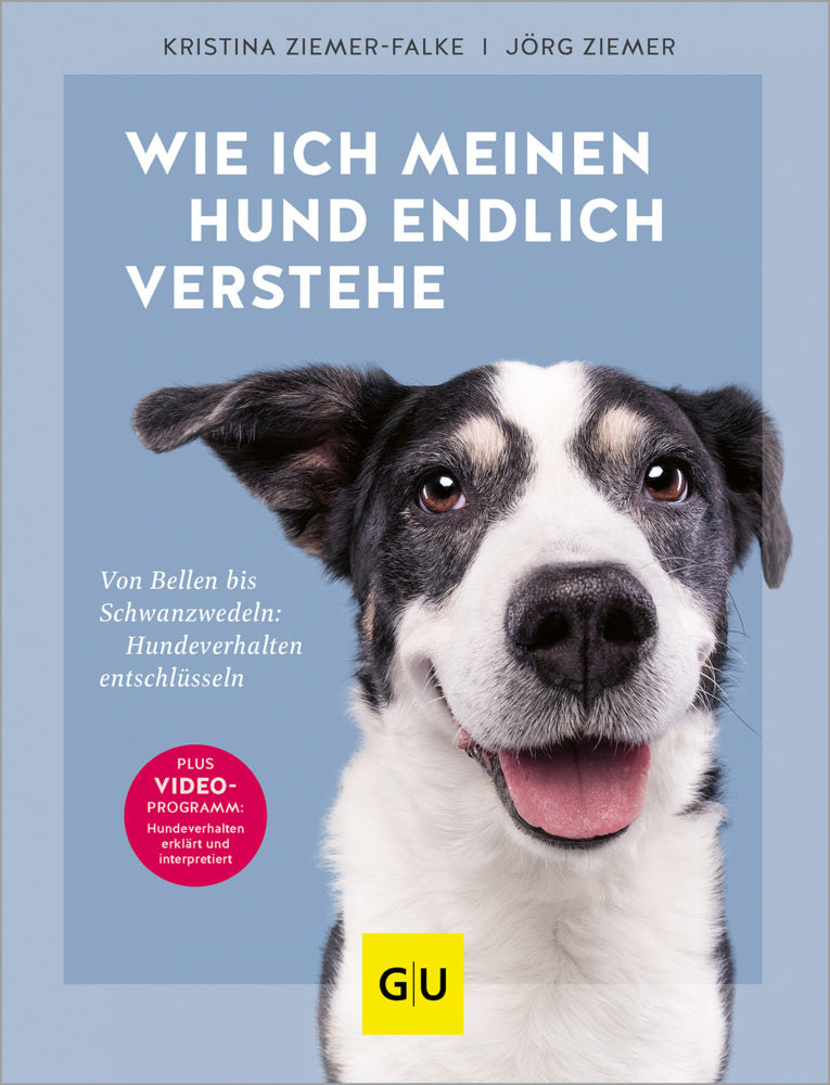 Wie ich meinen Hund endlich verstehe (Jörg Ziemer)