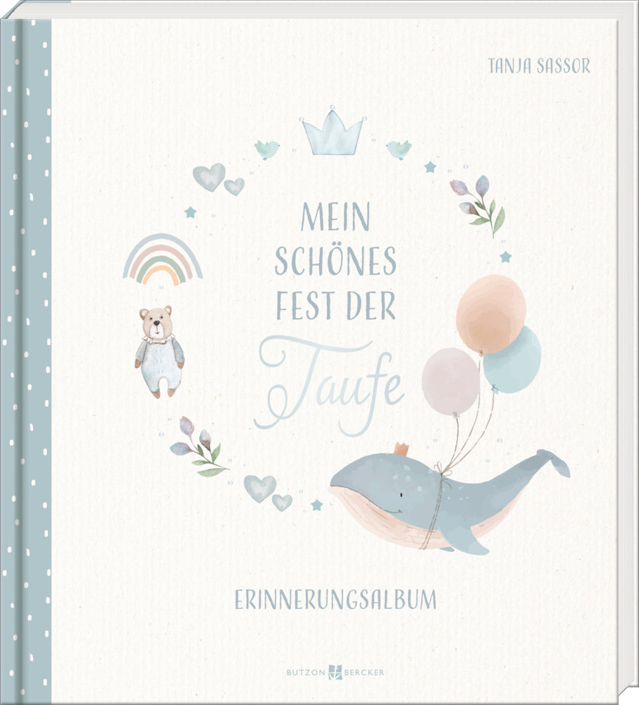 Mein schönes Fest der Taufe (Tanja Sassor)