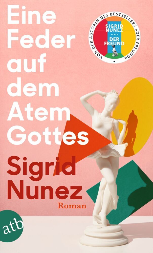 Eine Feder auf dem Atem Gottes (Sigrid Nunez)