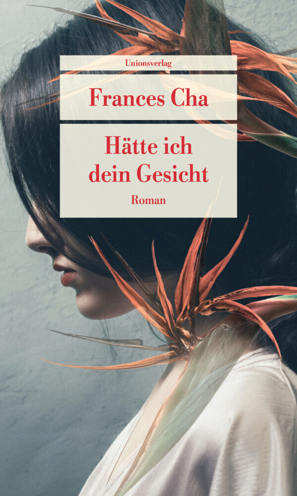 Hätte ich dein Gesicht (Frances Cha)