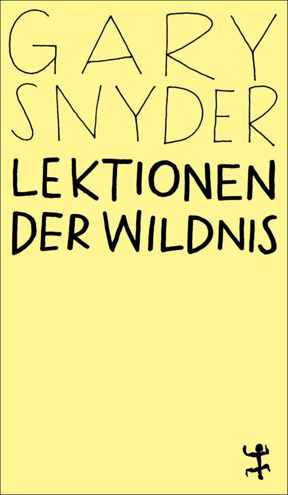 Lektionen der Wildnis (Gary Snyder)