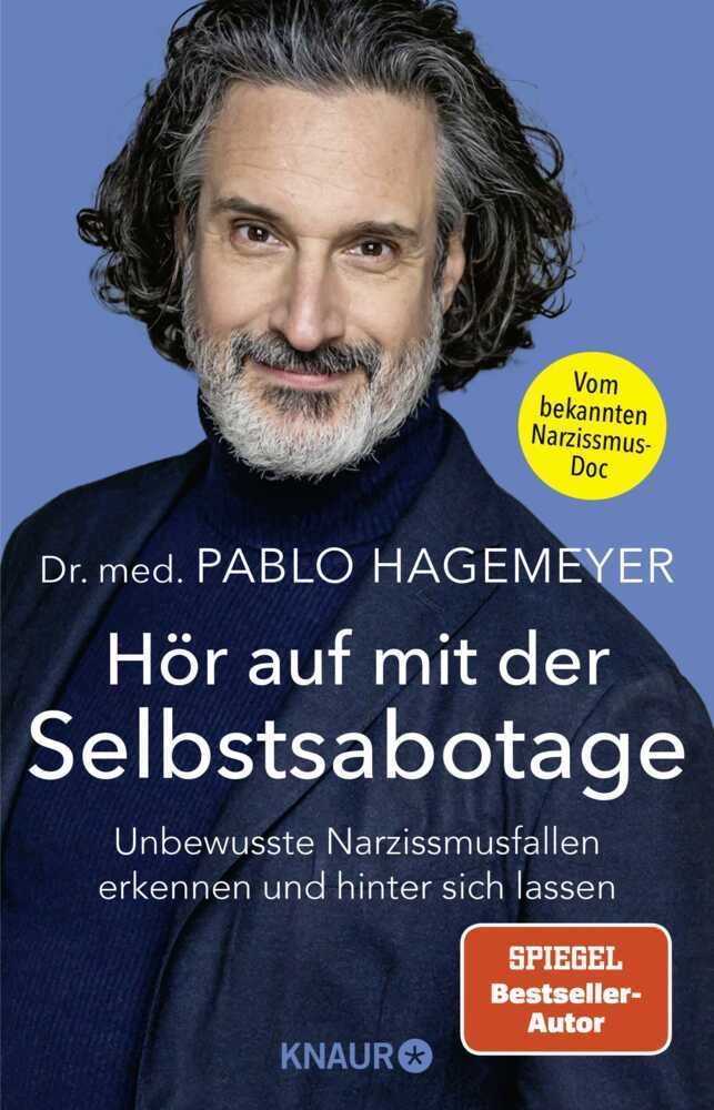 Hör auf mit der Selbstsabotage (Pablo Hagemeyer)