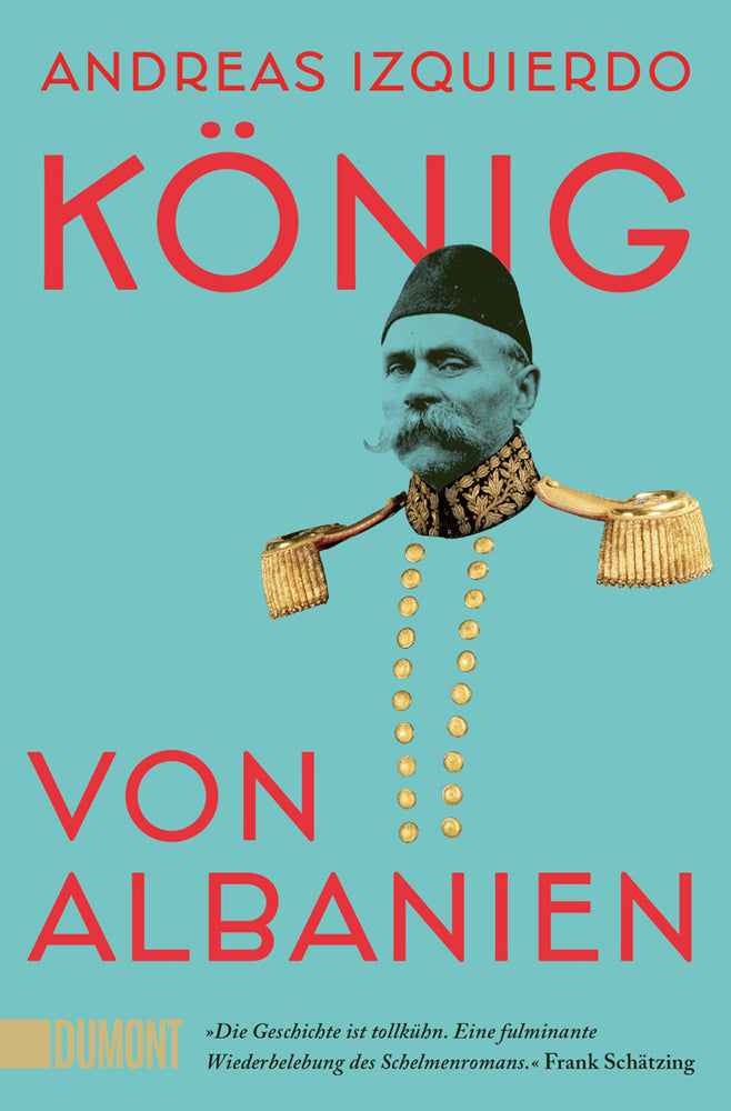 König von Albanien (Andreas Izquierdo)