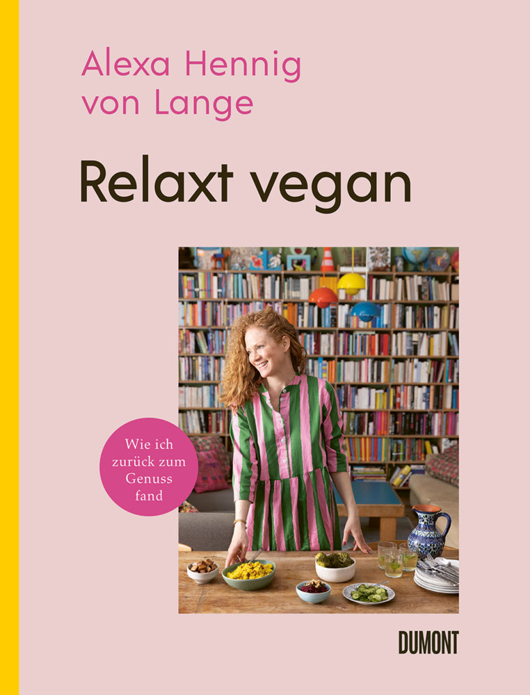 Relaxt vegan (Alexa Hennig Von Lange)