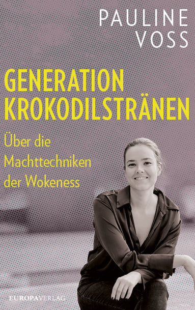 Generation Krokodilstränen (Pauline Voss)