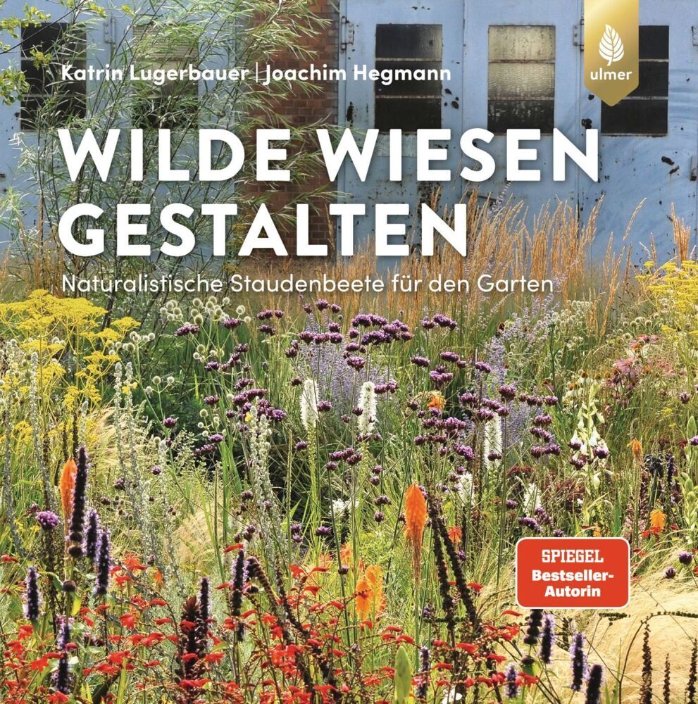 Wilde Wiesen gestalten (Katrin Lugerbauer)