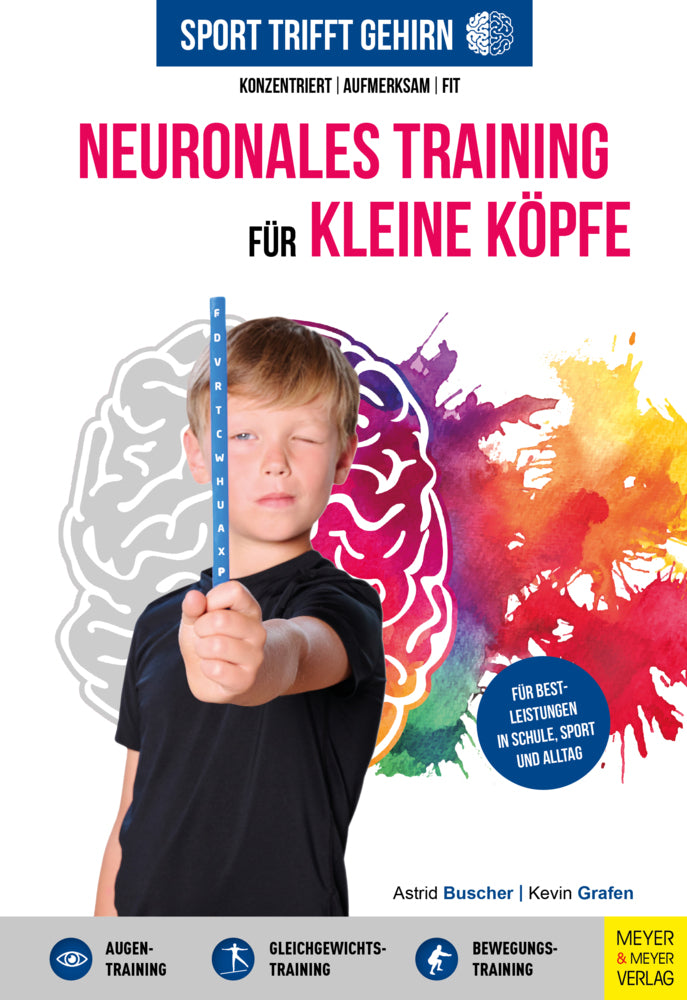 Sport trifft Gehirn - Neuronales Training für kleine Köpfe (Astrid Buscher)
