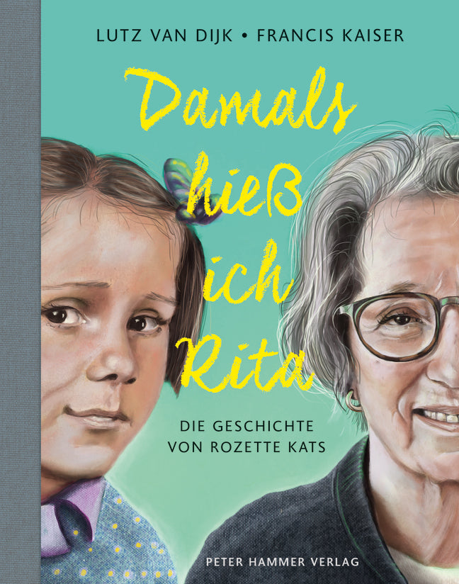 Damals hieß ich Rita (Lutz Van Dijk)