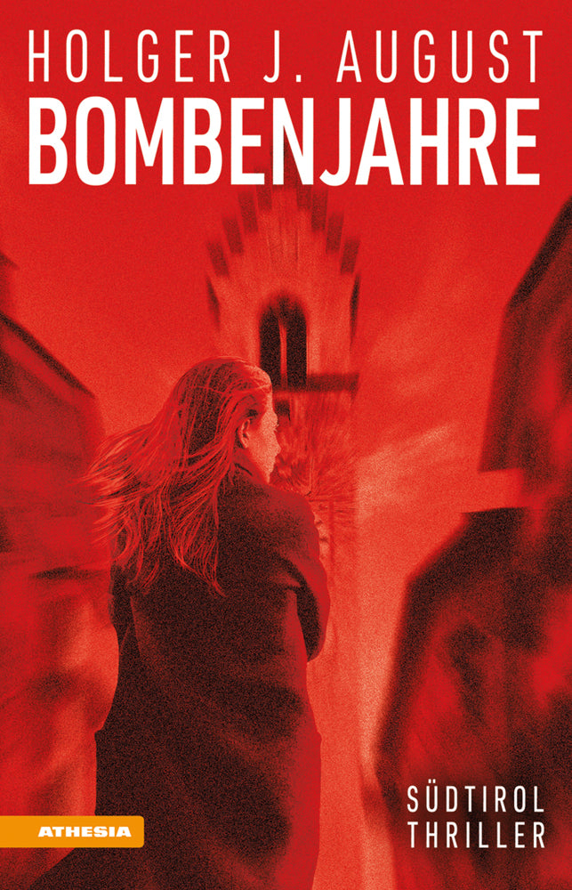 Bombenjahre (Holger J. August)