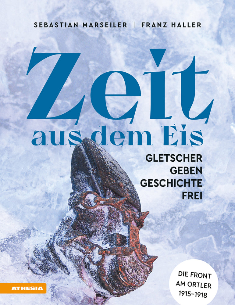 Zeit aus dem Eis (Sebastian Marseiler)