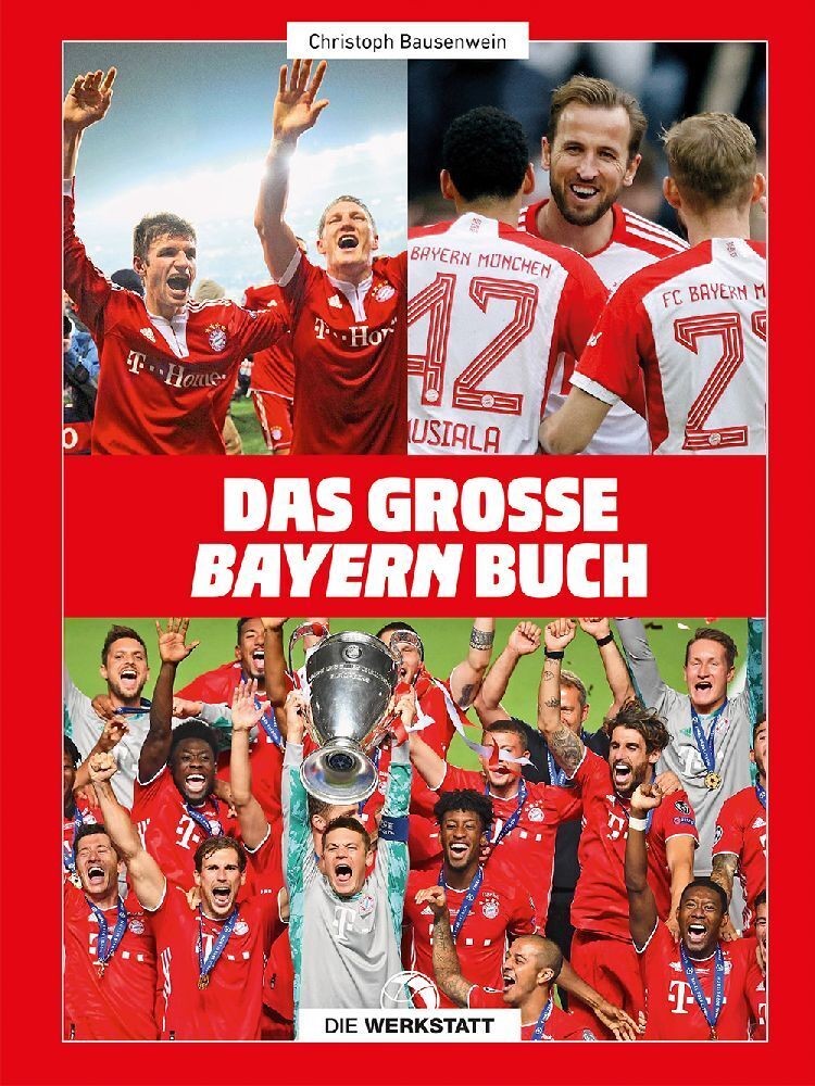 Das große Bayern-Buch (Christoph Bausenwein)