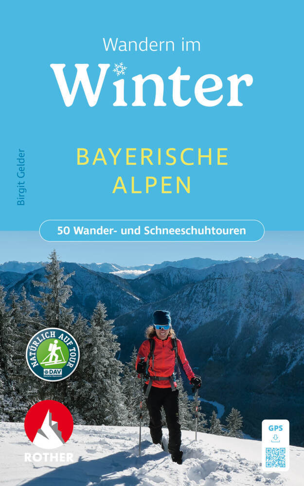 Wandern im Winter - Bayerische Alpen (Birgit Gelder)