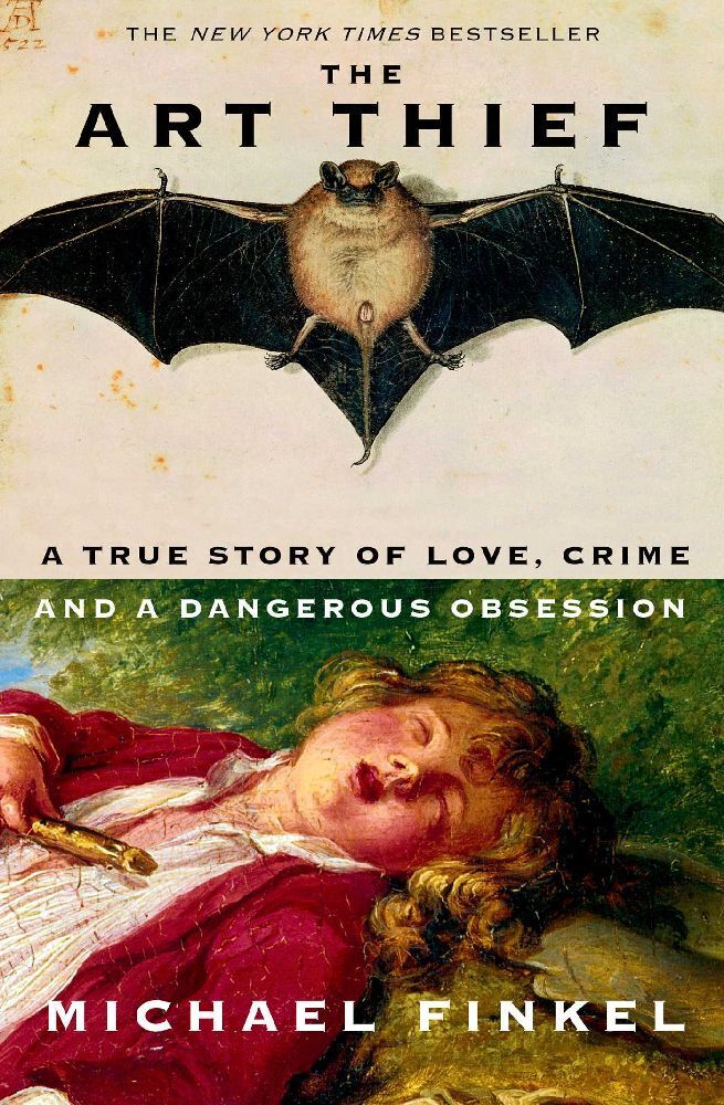 The Art Thief (Michael Finkel)