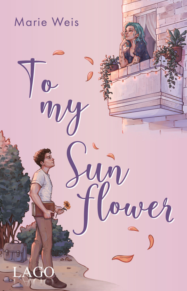 To My Sunflower (Marie Weis)