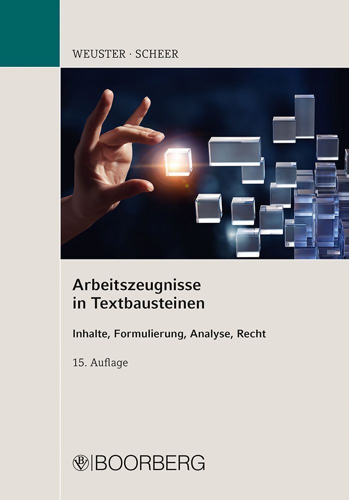 Arbeitszeugnisse in Textbausteinen (Brigitte Scheer)