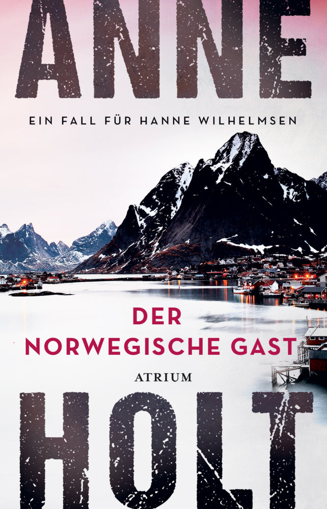 Der norwegische Gast (Anne Holt)