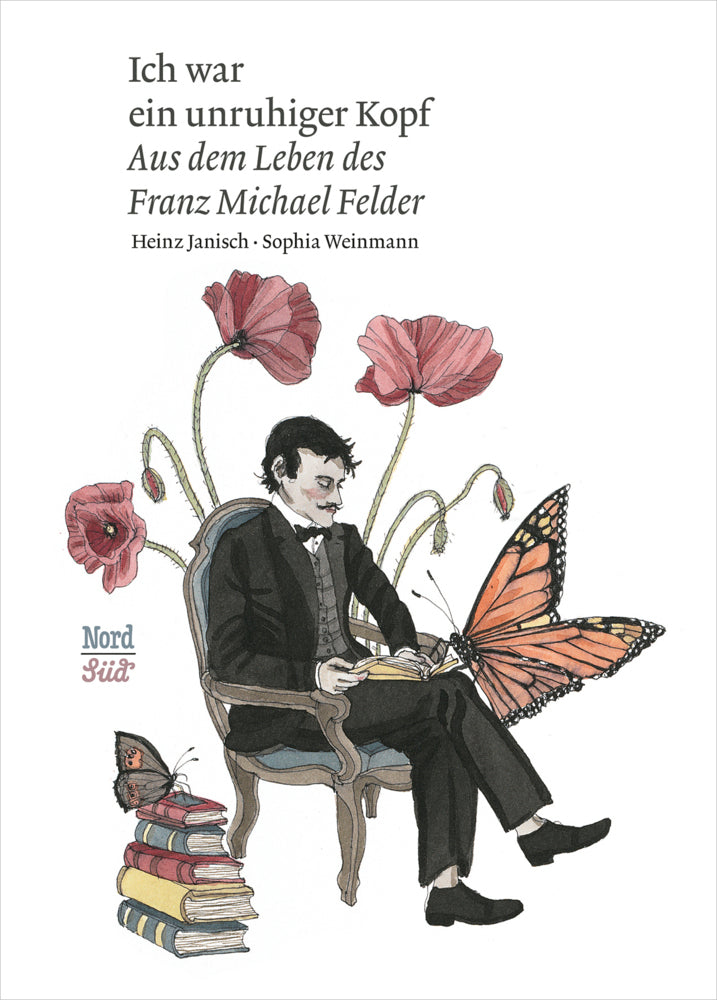 Ich war ein unruhiger Kopf (Heinz Janisch)