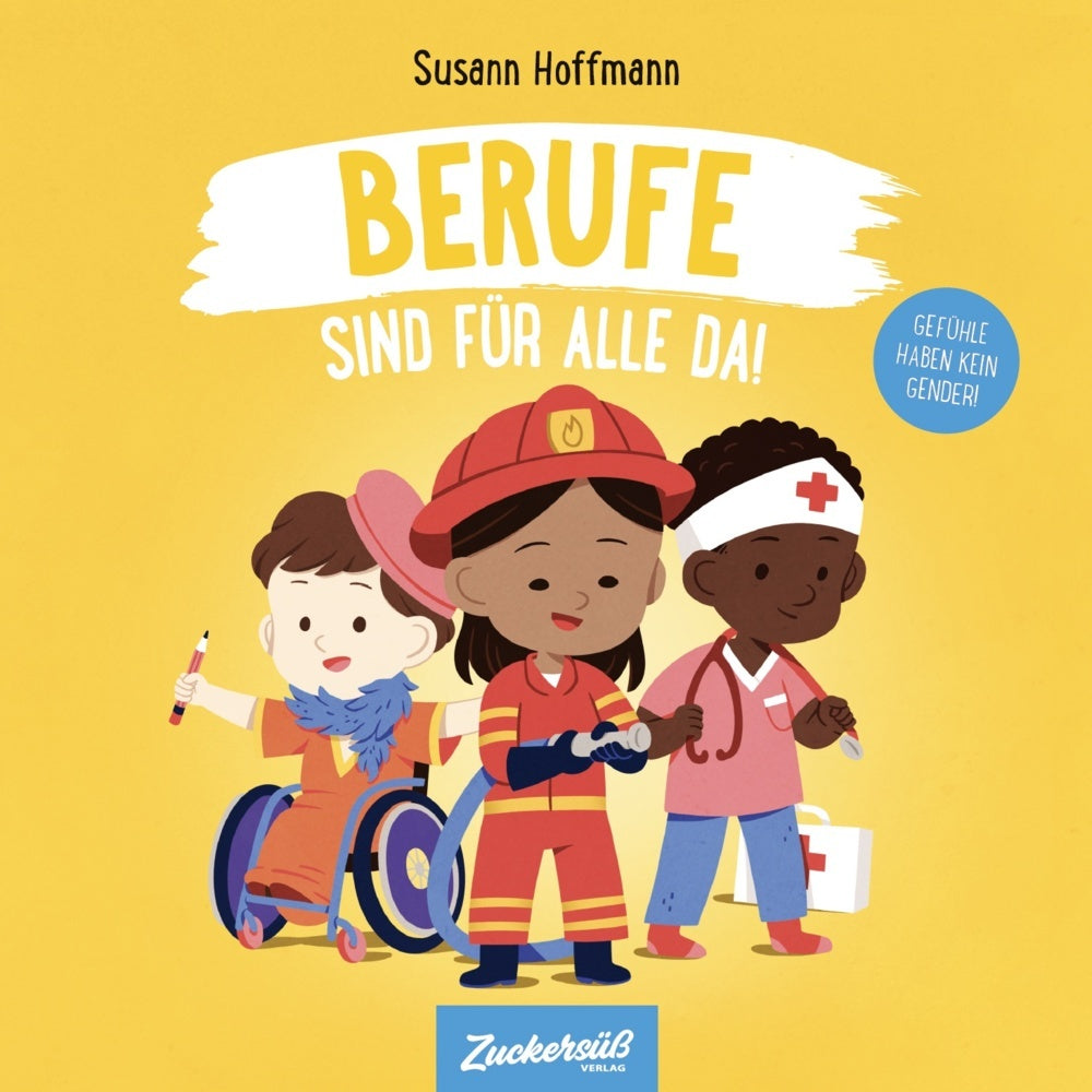 Berufe sind für alle da! (Susann Hoffmann)