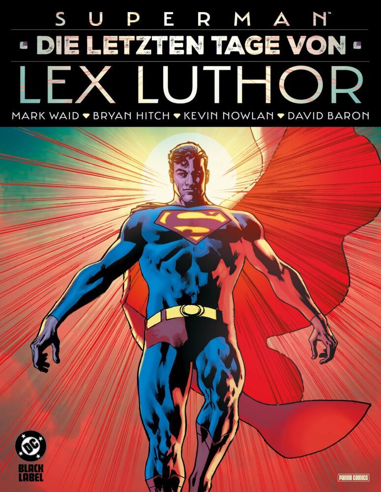 Superman: Die letzten Tage von Lex Luthor (Mark Waid)