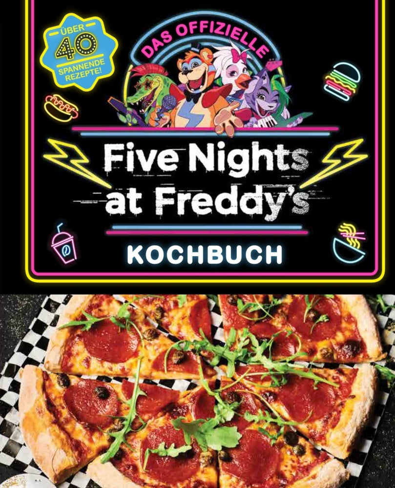 Das offizielle Five Nights at Freddy's Kochbuch (Scott Cawthon)