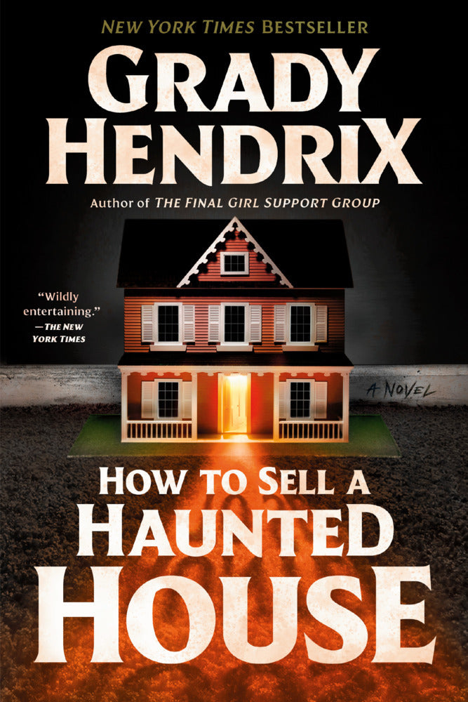 How to Sell a Haunted House (Grady Hendrix)